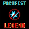 Pacifist Legend