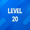 Complete Level 20.